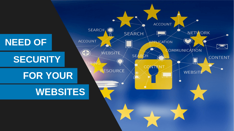 Need of Security for Your Websites