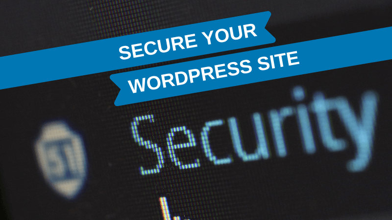 Secure Your WordPress Site